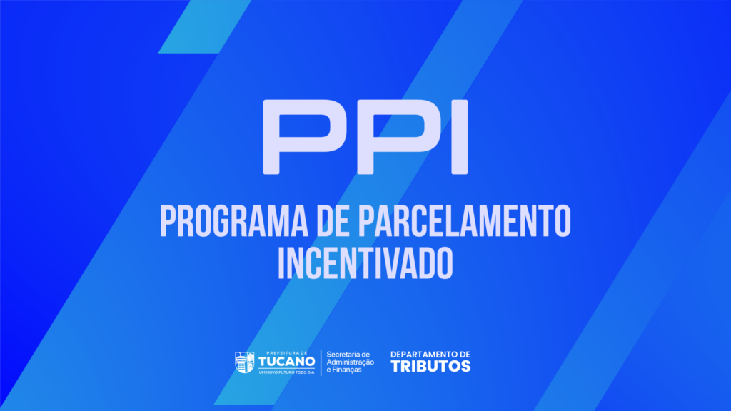 Prefeitura lança Programa de Parcelamento Incentivado para facilitar quitação de débitos municipais
